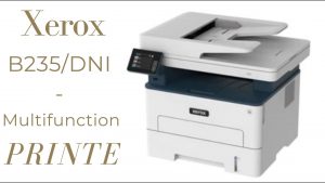 Xerox B235 Multifunction dual Try Laser Printer With Scanner