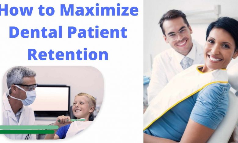 Dental Patient Retention