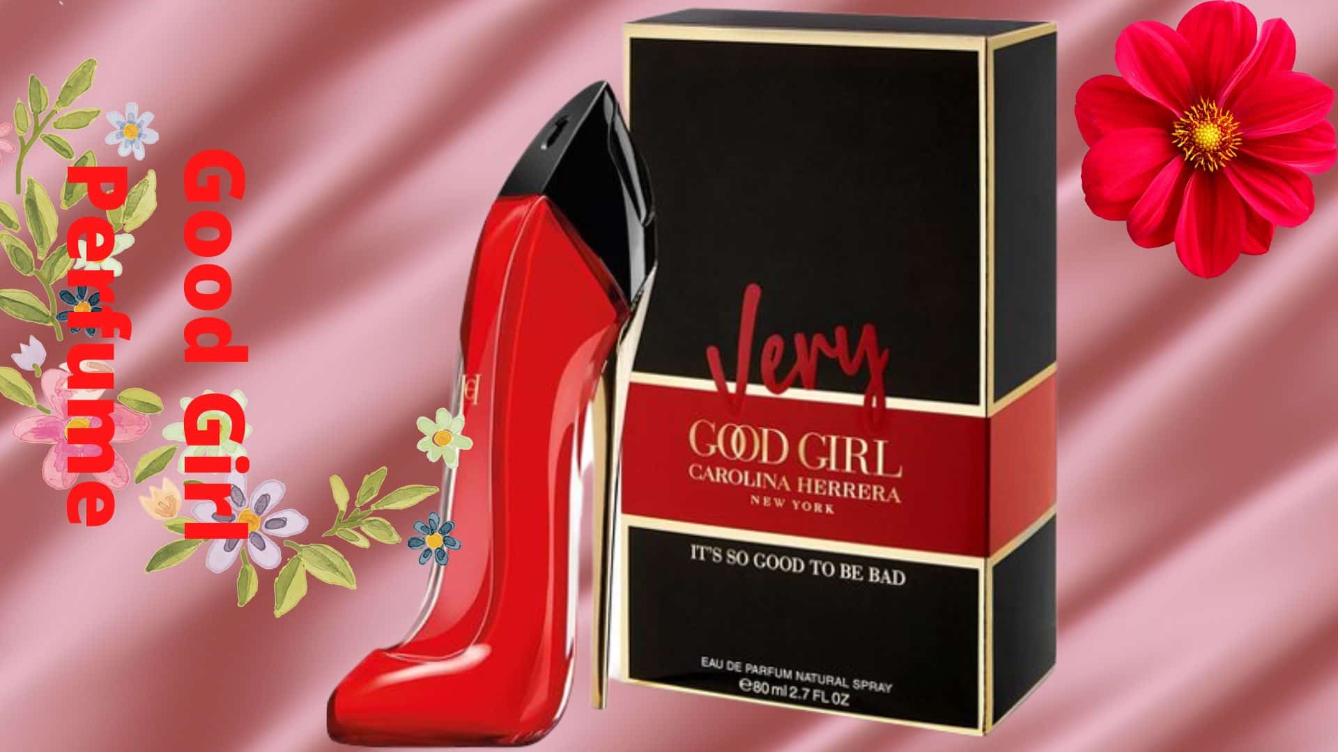 Good Girl Perfume Dossier co