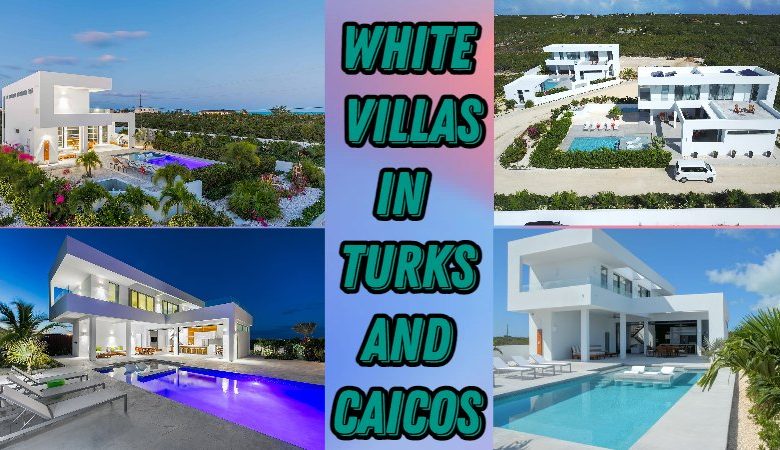 White Villas in Turks and Caicos