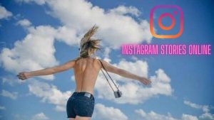 Instagram stories online