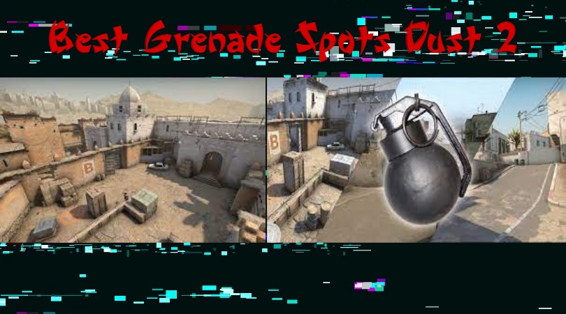 The 8 Best Grenade Spots Dust 2 You Need To Know