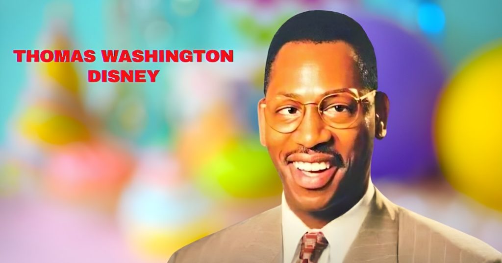 thomas washington disney biography