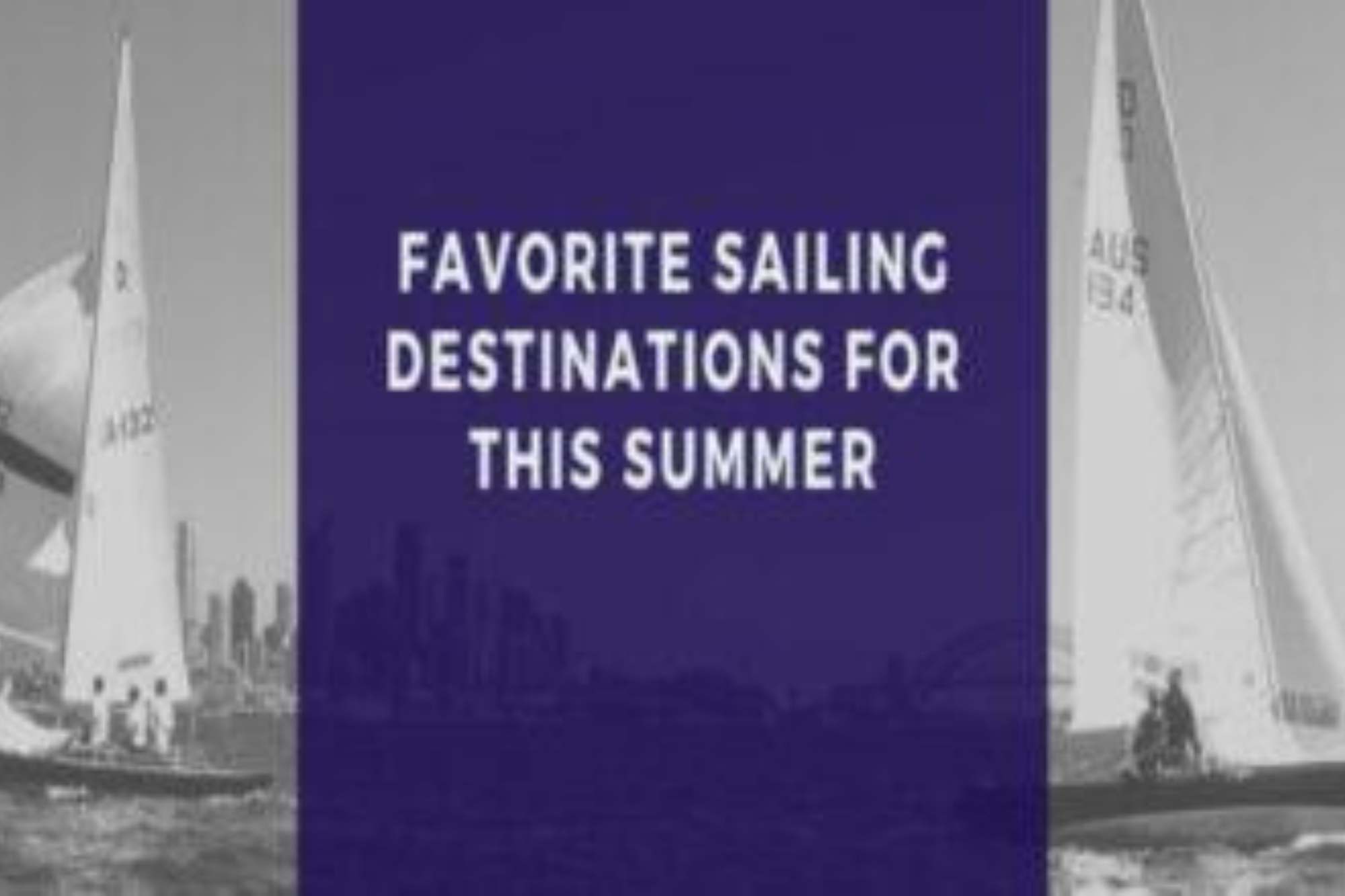 Sailing Destinations